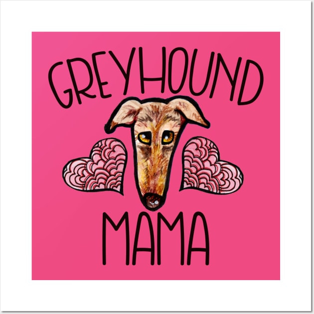 Greyhound Mama Wall Art by bubbsnugg